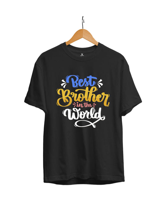Best Brother In The World Unisex Regular Fit T-Shirt