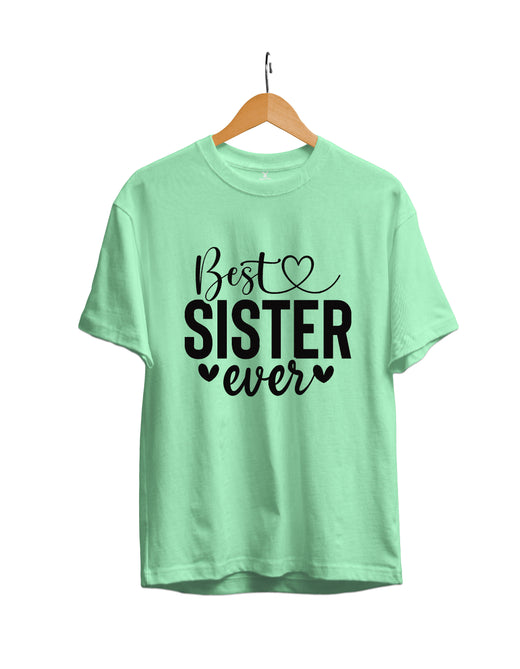Best Sister Ever Regular Fit T-Shirt