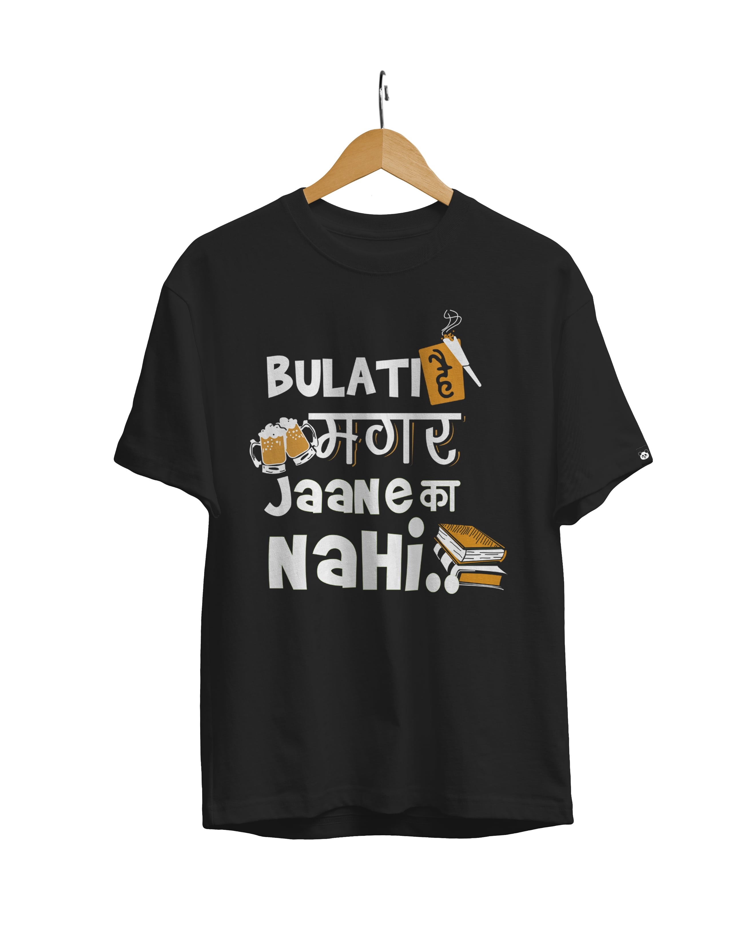 Bulati Hai Magar Jaane Ka Nahi Unisex Regular Fit T-Shirt
