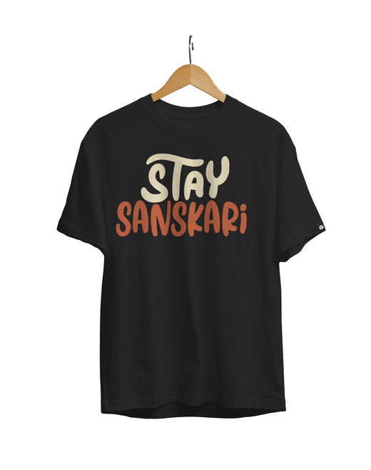 Stay Sanskari Unisex Regular Fit T-Shirt